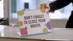 Close Your Mouth